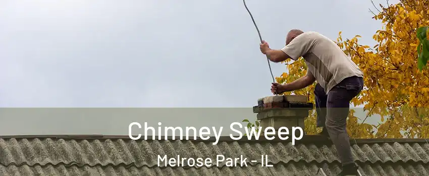  Chimney Sweep Melrose Park - IL