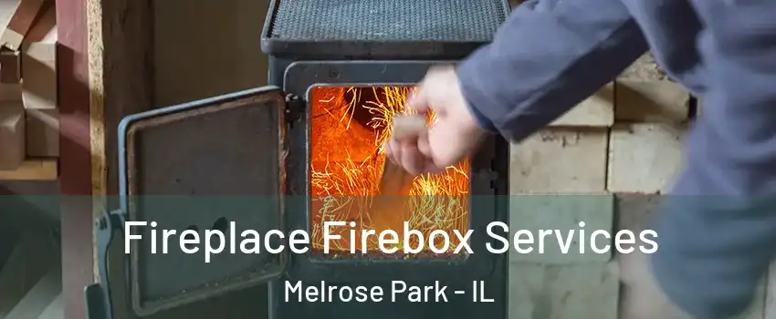  Fireplace Firebox Services Melrose Park - IL