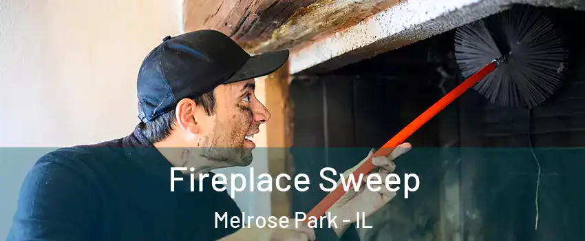  Fireplace Sweep Melrose Park - IL