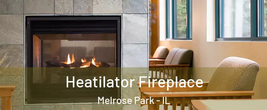  Heatilator Fireplace Melrose Park - IL